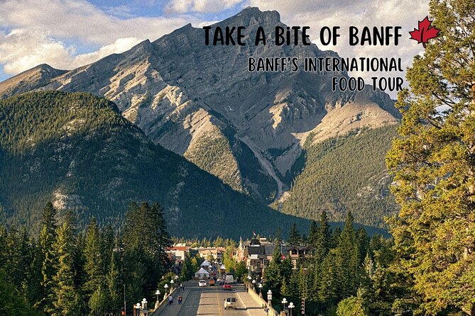 Taste of Banff Food Tour - Key highlights you should care about