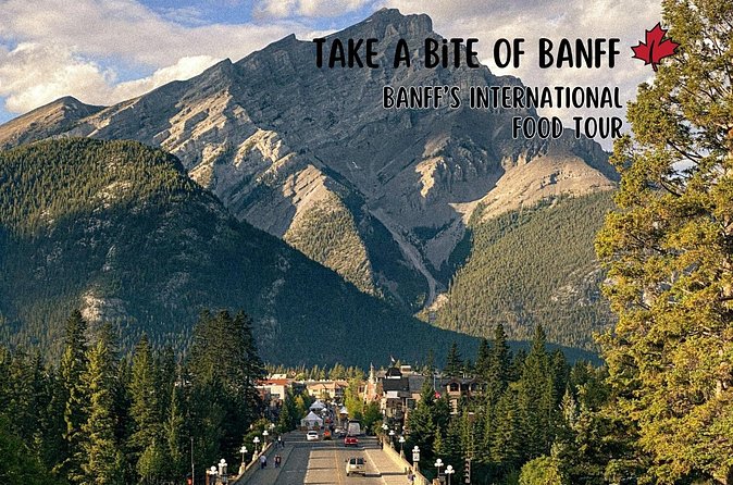 Taste of Banff Food Tour - Stories You Get: Canadian, Banff, and Indigenous History